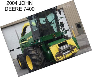 2004 JOHN DEERE 7400