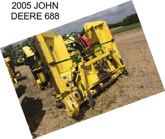 2005 JOHN DEERE 688