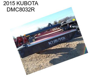 2015 KUBOTA DMC8032R