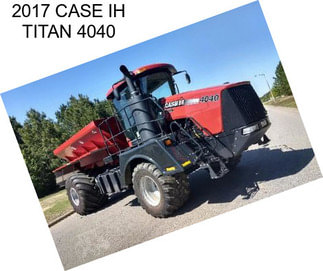 2017 CASE IH TITAN 4040