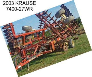 2003 KRAUSE 7400-27WR