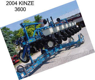 2004 KINZE 3600