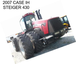 2007 CASE IH STEIGER 430