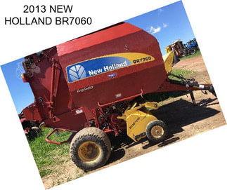 2013 NEW HOLLAND BR7060