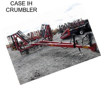 CASE IH CRUMBLER