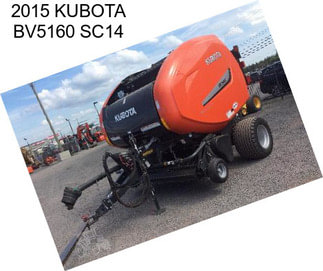 2015 KUBOTA BV5160 SC14