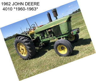 1962 JOHN DEERE 4010 *1960-1963*