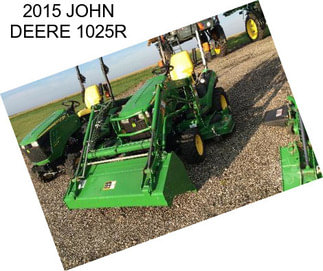 2015 JOHN DEERE 1025R