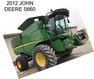 2012 JOHN DEERE S660