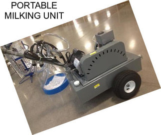 PORTABLE MILKING UNIT