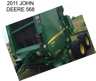 2011 JOHN DEERE 568