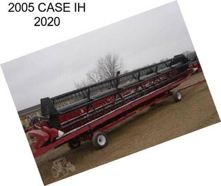 2005 CASE IH 2020