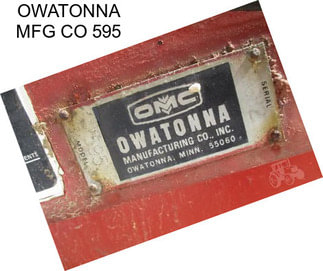 OWATONNA MFG CO 595