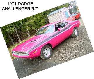 1971 DODGE CHALLENGER R/T