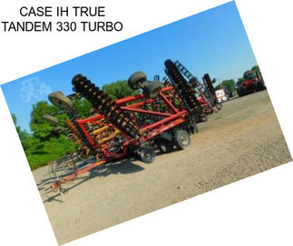 CASE IH TRUE TANDEM 330 TURBO