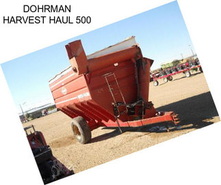 DOHRMAN HARVEST HAUL 500