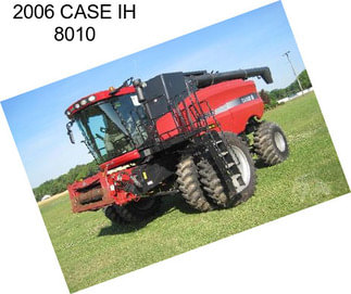 2006 CASE IH 8010