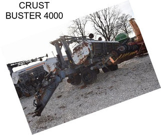 CRUST BUSTER 4000