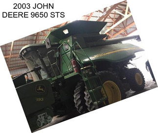 2003 JOHN DEERE 9650 STS