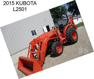 2015 KUBOTA L2501