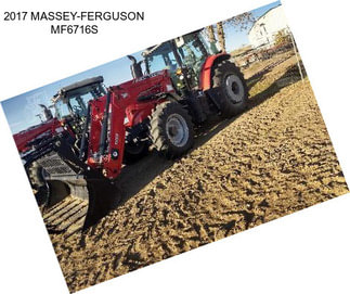 2017 MASSEY-FERGUSON MF6716S