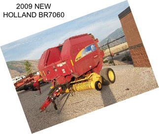 2009 NEW HOLLAND BR7060