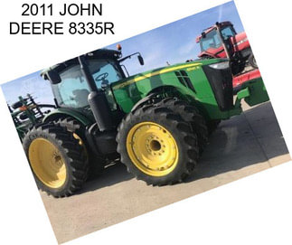 2011 JOHN DEERE 8335R