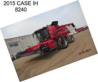 2015 CASE IH 8240