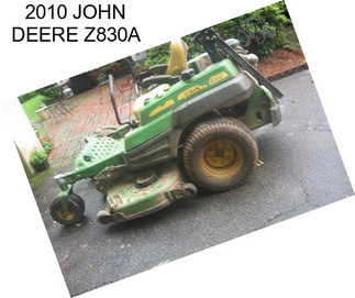 2010 JOHN DEERE Z830A