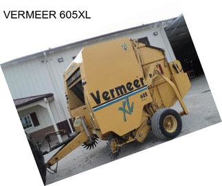 VERMEER 605XL