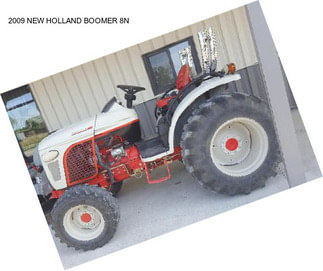 2009 NEW HOLLAND BOOMER 8N