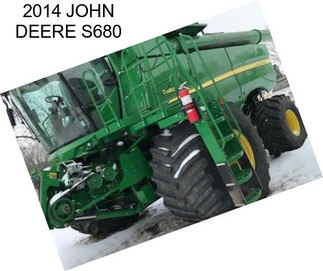 2014 JOHN DEERE S680