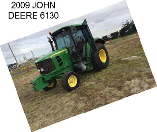 2009 JOHN DEERE 6130