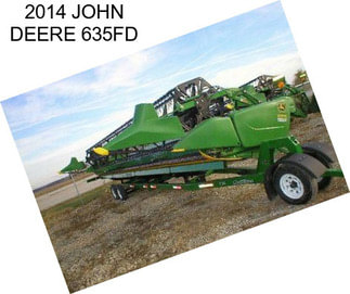 2014 JOHN DEERE 635FD