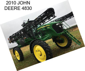 2010 JOHN DEERE 4830