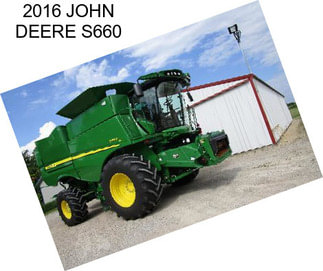 2016 JOHN DEERE S660