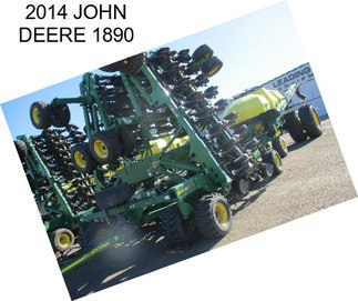 2014 JOHN DEERE 1890