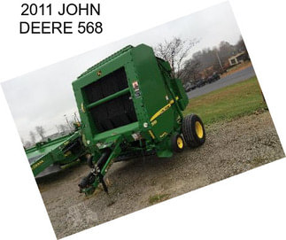 2011 JOHN DEERE 568