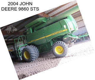 2004 JOHN DEERE 9860 STS