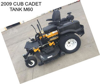 2009 CUB CADET TANK M60