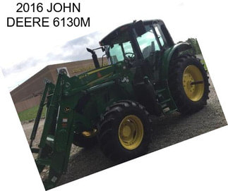 2016 JOHN DEERE 6130M