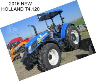 2016 NEW HOLLAND T4.120
