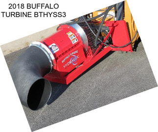 2018 BUFFALO TURBINE BTHYSS3