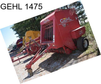 GEHL 1475