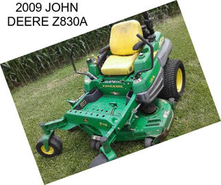 2009 JOHN DEERE Z830A