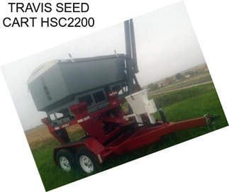 TRAVIS SEED CART HSC2200