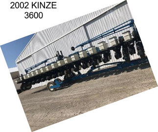 2002 KINZE 3600