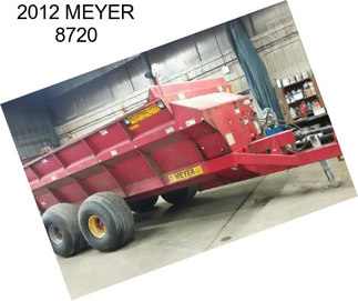 2012 MEYER 8720