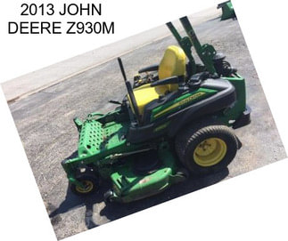 2013 JOHN DEERE Z930M