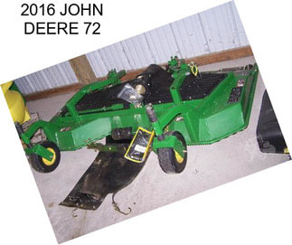 2016 JOHN DEERE 72